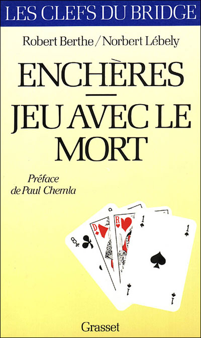 Enchères - Jeu avec le mort - Grasset