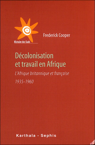 Décolonisation et travail en Afrique