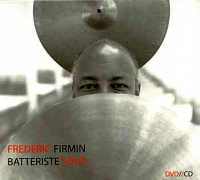 Batteriste solo - Inclus DVD - Digipack
