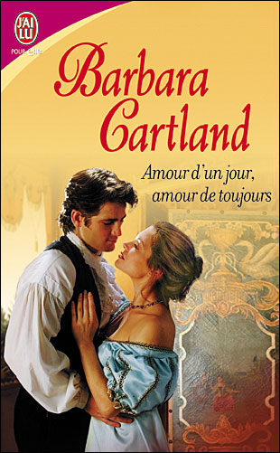 Amour D Un Jour Amour De Toujours Poche Barbara Cartland Achat Livre Fnac