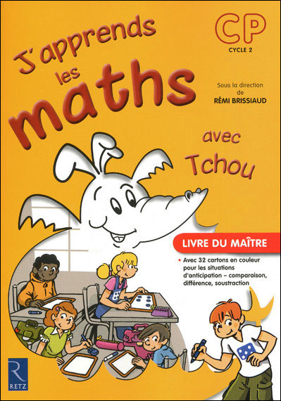 J'apprends les maths avec Tchou CP - Pierre Clerc - broché