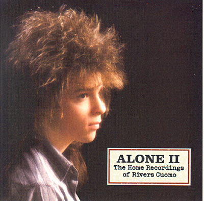 Alone 2 - The home recordings of Rivers Cuomo