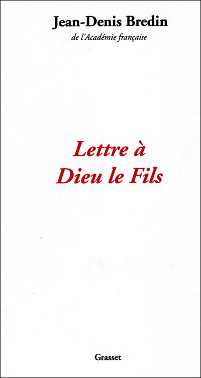 Lettre à Dieu le Fils