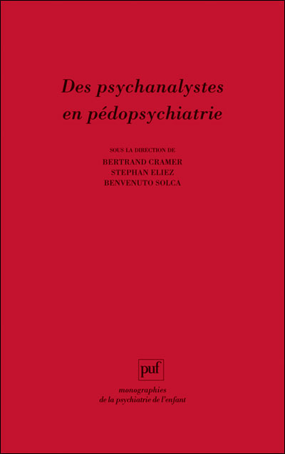 Des psychanalystes en pédopsychiatrie