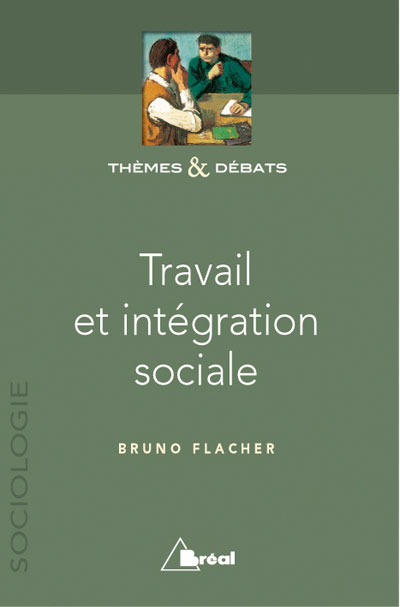 Travail et intégration sociale