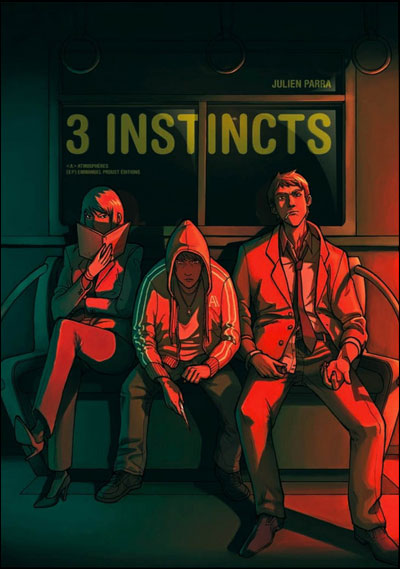 Trois instincts