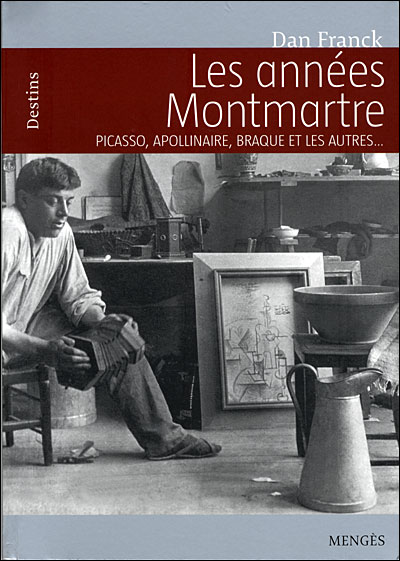 Les années Montmartre, 1900-1920