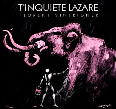 T'inquiètes Lazare