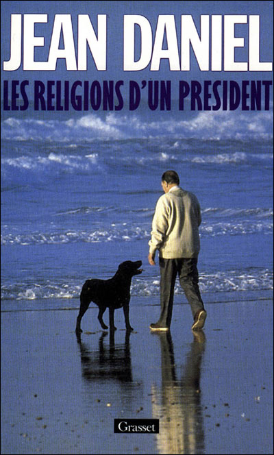 Les religions d'un président - Jean Daniel - broché