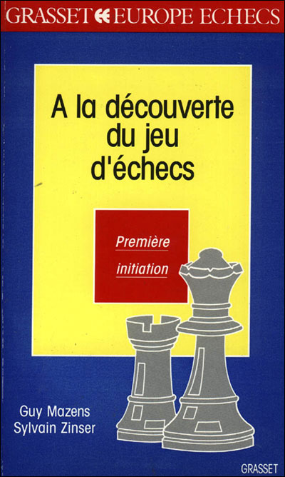 A la decouverte du jeu d'echecs,1