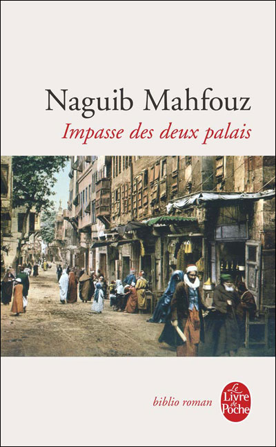 Impasse des deux palais - Naguib Mahfouz - (donnée non spécifiée)