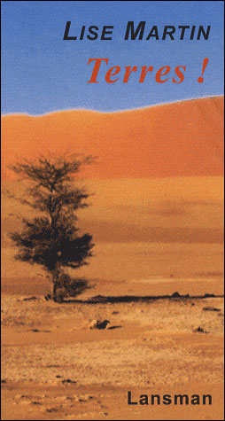 Terres ! - Lise Martin - broché