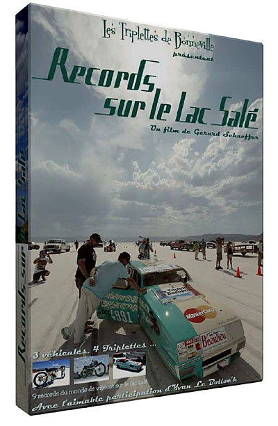 Les Triplettes de Bonneville - Records sur le Lac Salé