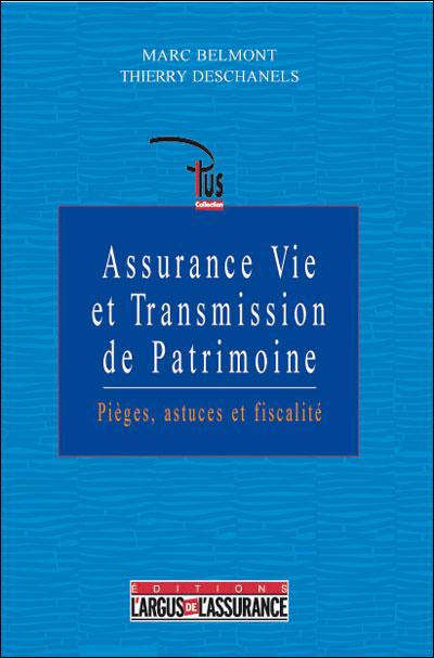 Clause bénéficiaire du contrat d'assurance-vie