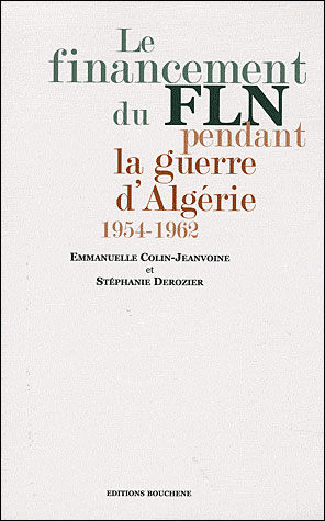 Le financement du FLN pendant la guerre d'Algérie