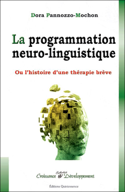 La programmation neuro-linguistique