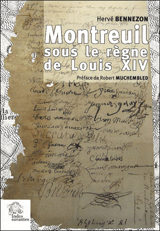 Montreuil à l'époque de Louis XIV