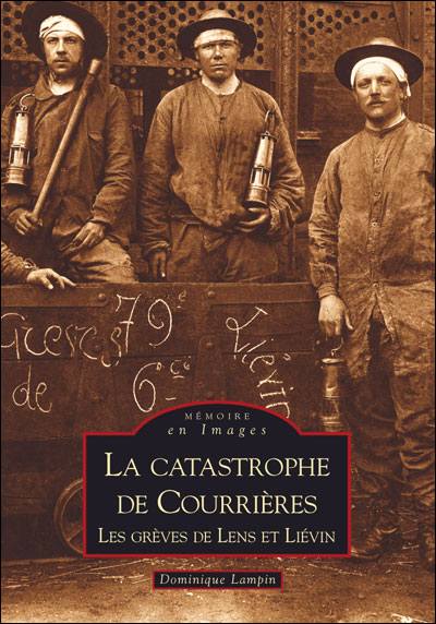 La catastrophe de Courrières
