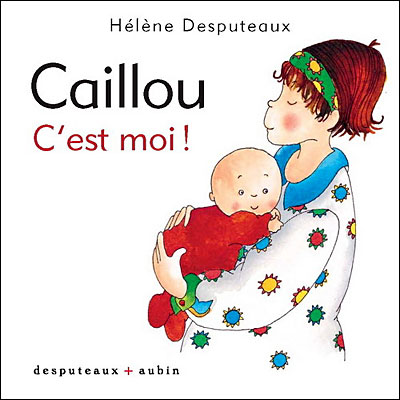 Caillou c'est moi