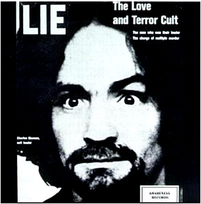 Lie the love and terror cult