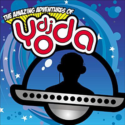 The amazing adventures of DJ Yoda