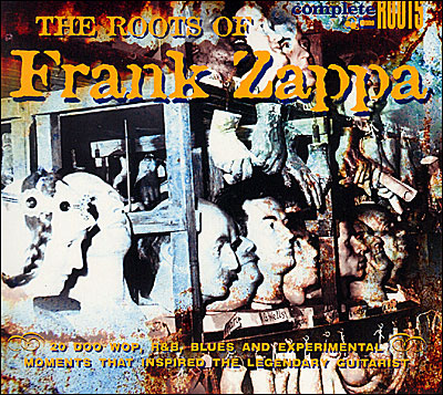 The Roots Of Frank Zappa