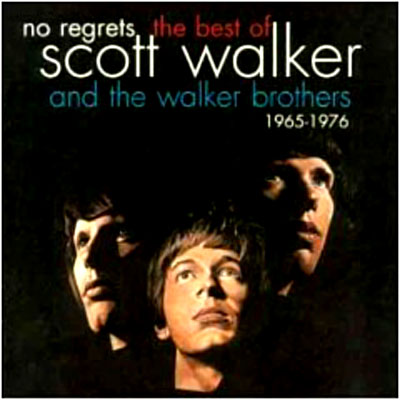 The best of Scott Walker and The Walker Brothers