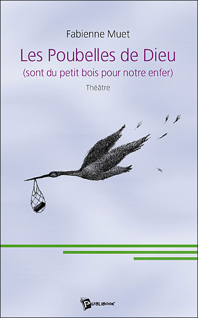 Les poubelles de dieu
