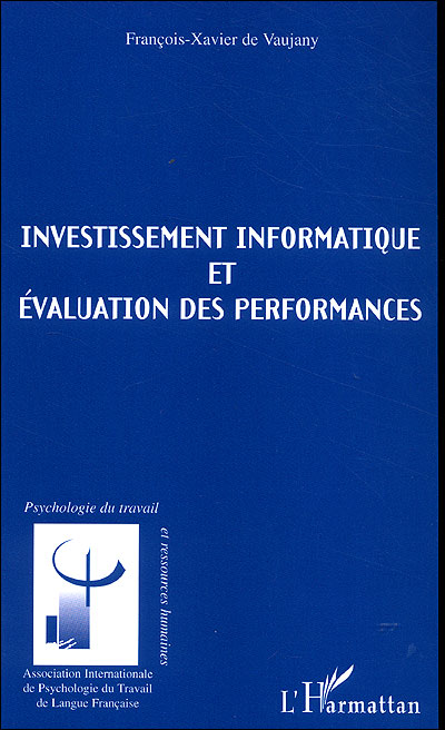 Investissement informatique et évaluation des performances