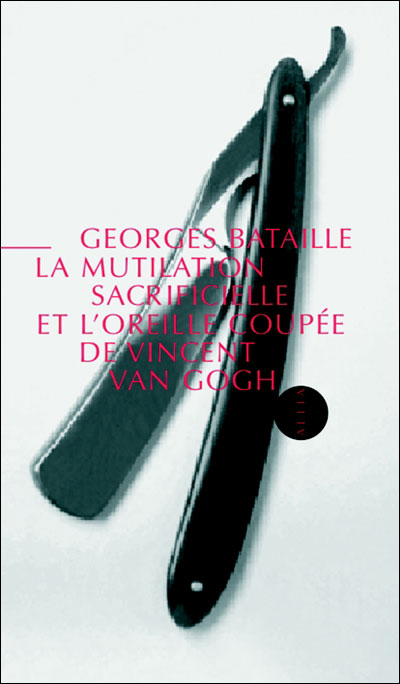 La mutilation sacrificielle et l'oreille coupee