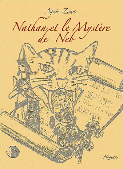 Nathan et le mystère de Neb - Agnès Zima - broché