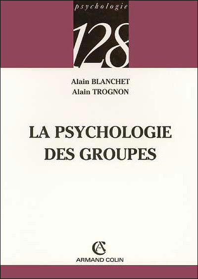 La psychologie des groupes