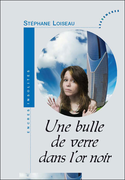Une bulle de verre dans l'or noir
