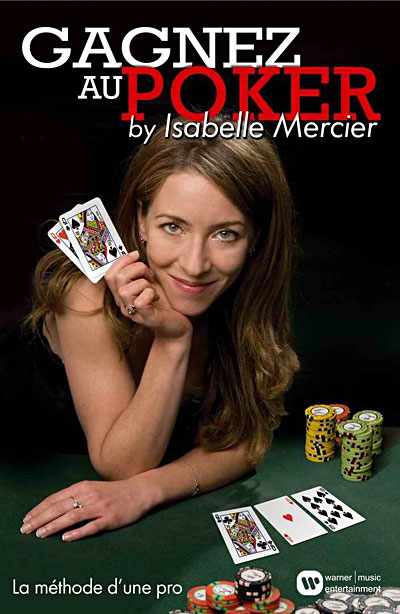Gagnez au Poker by Isabelle Mercier