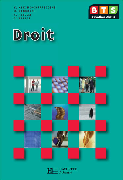 Droit Bts 2e Annee - Livre Eleve - Ed. 2006 - Broché - Kacimi+kaddouch ...