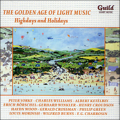 Golden age of light music - Highdays and holidays