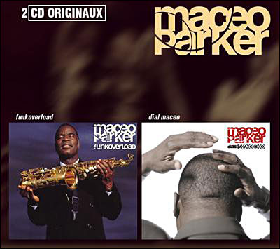 Funkoverload - Dial Maceo - Maceo Parker - CD album - Achat & prix | fnac