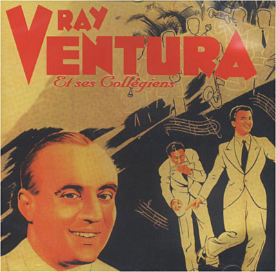 Ray Ventura et ses collégiens