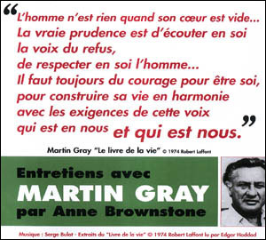 Entretiens avec Martin Gray