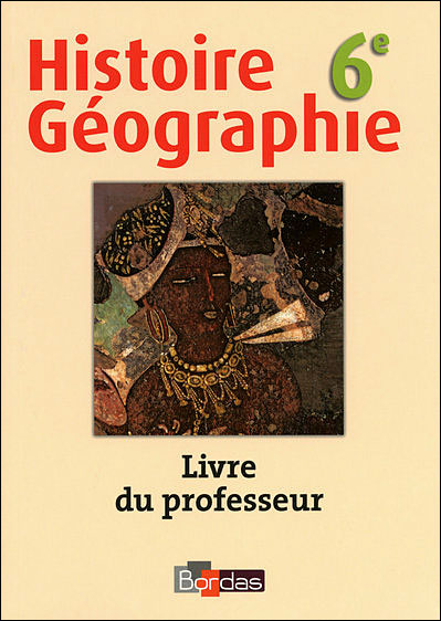 Histoire Geographie 6e Livre Du Professeur 2009