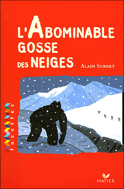Facettes Ce2 - L'abominable Gosse Des Neiges
