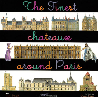Finest châteaux around Paris