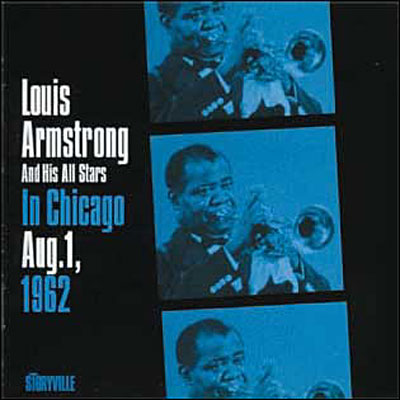 Louis Armstrong and His All Stars in Chicago Aug.1,  1962