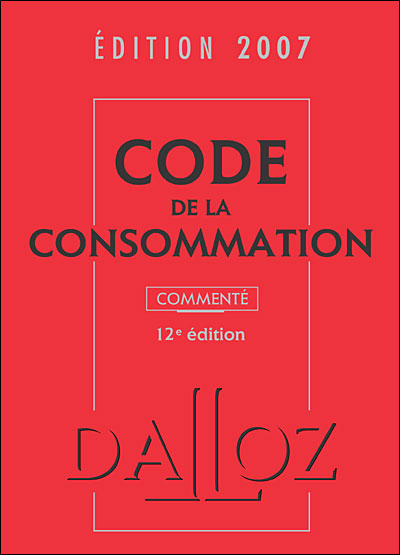 Code de la consommation 2007