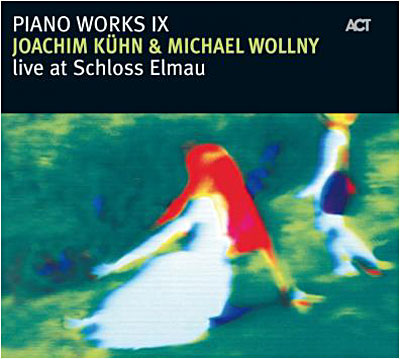 Piano works IX - Live at Schloss Elmau