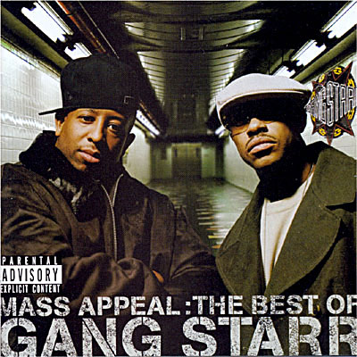 Mass Appeal - The Best Of Gang Starr