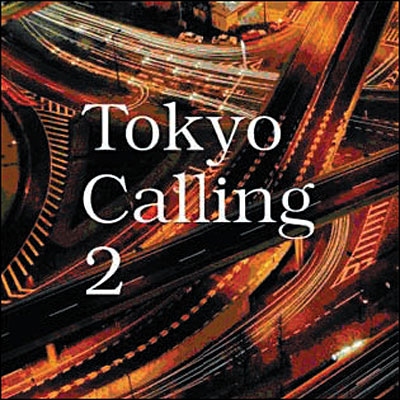 Tokyo calling vol. 2