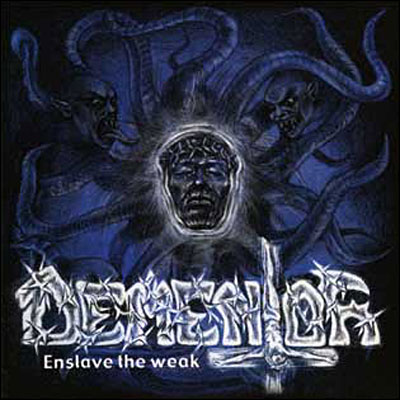 Enslave the weak