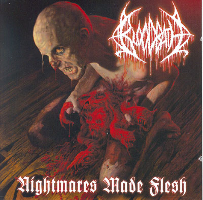 Nightmares made flesh