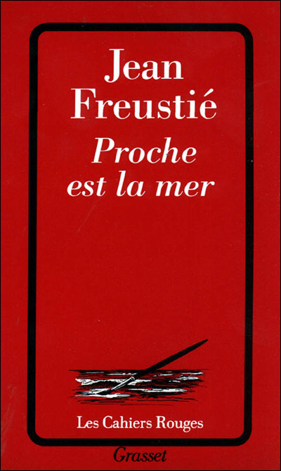 Proche est la mer